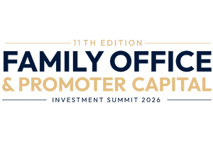 11th Family Office & Promoter Capital Investment Summit